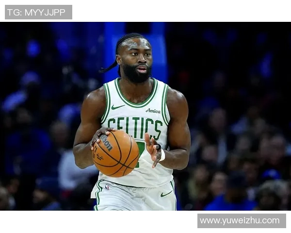 杰伦布朗带领波士顿凯尔特人重返巅峰的奋斗历程与未来展望
