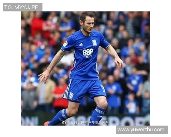 米尔沃尔与伯明翰对决前瞻分析及双方近期状态评估 米尔沃尔与伯明翰对决前瞻分析及双方近期状态评估