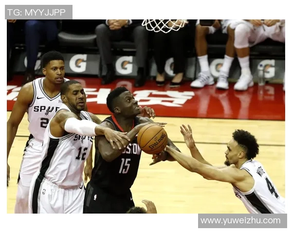 精彩回顾马刺对火箭的激烈对决视频集锦全场精彩瞬间一网打尽